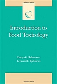 Introduction to Food Toxicology (Hardcover)