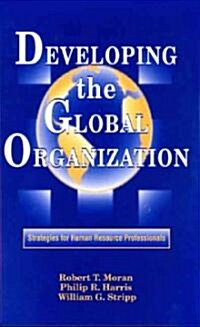Developing the Global Organization (Hardcover)