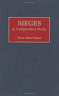 Sieges: A Comparative Study (Hardcover)