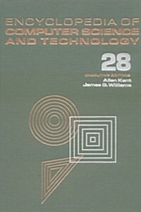 Encyclopedia of Computer Science and Technology: Volume 28 - Supplement 13: Aerospate Applications of Artificial Intelligence to Tree Structures (Hardcover)