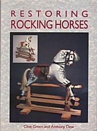 Restoring Rocking Horses (Paperback)