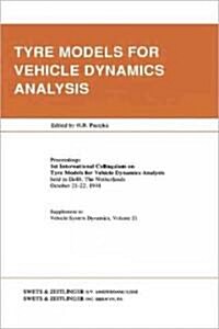 Tyre Models for Vehicle Dynamics Analysis (Hardcover)