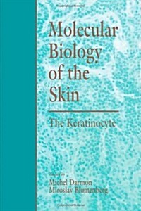 Molecular Biology of the Skin (Hardcover)