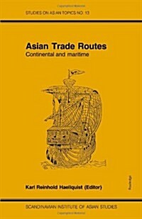 Asian Trade Routes (Paperback)