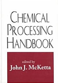 Chemical Processing Handbook (Hardcover)