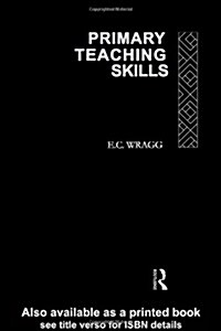 Primary Teaching Skills (Paperback)