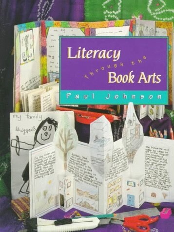 Literacy Through the Book Arts (Paperback)