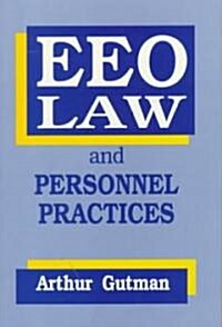 Eeo Law and Personnel Practices (Paperback)
