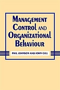 Management Control and Organizational Behaviour (Paperback)