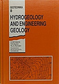 Hydrogeology and Engineering Geology: Geotechnika - Selected Translations of Russian Geotechnical Literature 8 (Hardcover)