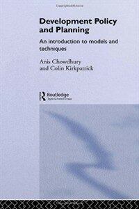 Development policy and planning : an introduction to models and techniques