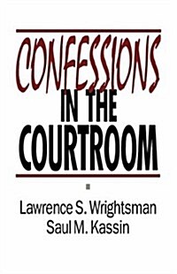 Confessions in the Courtroom (Hardcover)