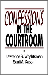 Confessions in the Courtroom (Paperback)