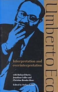 Interpretation and Overinterpretation (Paperback)