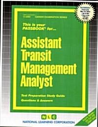 Assistant Transit Management Analyst: Passbooks Study Guide (Spiral)