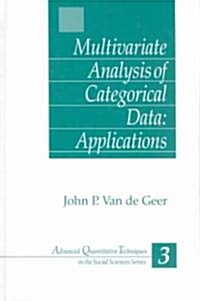Multivariate Analysis of Categorical Data: Applications (Hardcover)