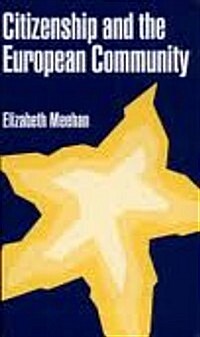 Citizenship and the European Community (Paperback)