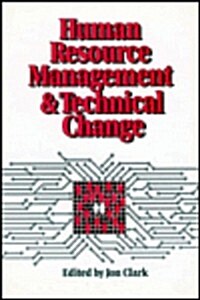 Human Resource Management and Technical Change (Hardcover)