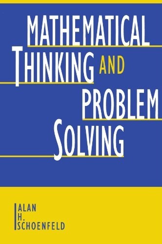 Mathematical Thinking and Problem Solving (Paperback)