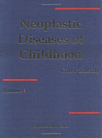 Neoplastic Diseases in Childhood (Hardcover)