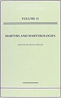 Martyrs and Martyrologies (Hardcover)