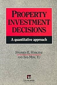 Property Investment Decisions : A Quantitative Approach (Paperback)