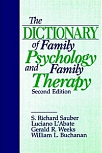 The Dictionary of Family Psychology and Family Therapy (Paperback, 2)