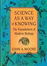 [중고] Science As a Way of Knowing (Hardcover)