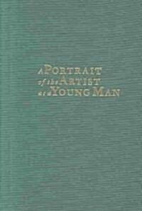 Portrait of the Artist as a Young Man (Hardcover)