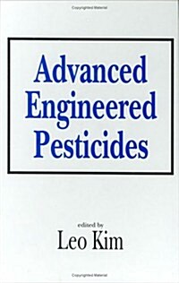 Advanced Engineered Pesticides (Hardcover)