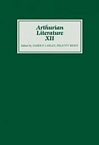 Arthurian Literature XII (Hardcover)