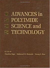 Advances in Polyimide Science and Technology (Hardcover)