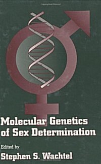 Molecular Genetics of Sex Determination (Hardcover)