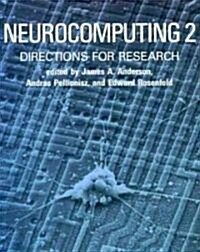 Neurocomputing 2: Directions for Research (Paperback, Revised)