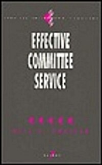 Effective Committee Service (Hardcover)