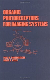 Organic Photoreceptors for Imaging Systems (Hardcover)
