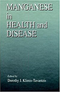 Manganese in Health and Disease (Hardcover)