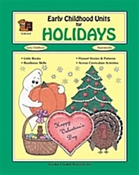 Early Childhood Units for Holidays (Paperback, Workbook)