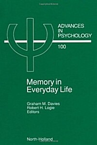 Memory in Everyday Life: Volume 100 (Hardcover)