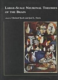 Large-Scale Neuronal Theories of the Brain (Hardcover)