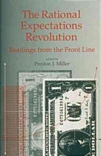 Rational Expectations Revolution: Readings from the Front Line (Paperback, New)