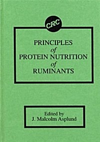 Principles of Protein Nutrition of Ruminants (Hardcover)