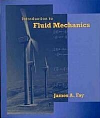 Introduction to Fluid Mechanics (Hardcover)