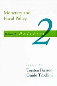 [중고] Monetary and Fiscal Policy: Politics (Paperback)