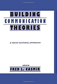 Building Communication Theories (Hardcover)