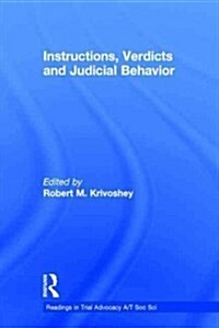Instructions, Verdicts, and Judicial Behavior (Hardcover)