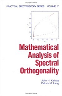 Mathematical Analysis of Spectral Orthogonality (Hardcover)