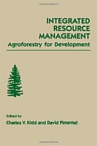 Integrated Resource Management: Agroforestry for Development (Hardcover)