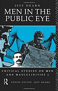 Men In The Public Eye (Paperback)
