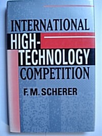 [중고] International High-Technology Competition (Hardcover)